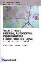 VACCARO ASCANIO, Libert autonomia indipendenza