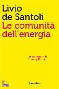 DE SANTOLI LIVIO, Le comunit dell