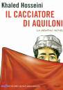 HOSSEINI KHALED, Il cacciatore di aquiloni