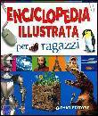 , Enciclopedia illustrata per ragazzi