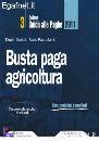 CERIOLI - PAPPALARDO, Busta paga agricoltura