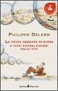 DELERM PHILIPPE, La prima sorsata di birra e altri piccoli piaceri