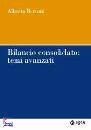 BERTONI ALBERTO, Bilancio consolidato. Temi avanzati