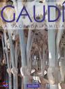 CABRE - CRIPPA -...., Gaudi. La sagrada familia (ediz. 2011)