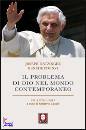 RATZINGER JOSEPH, Il problema di Dio nel mondo contemporaneo