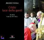 SCOLA ANGELO, Cristo luce delle genti