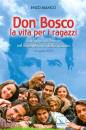immagine di Don Bosco la vita per i ragazzi