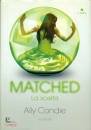 CONDIE ALLY, La scelta - Matched