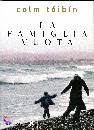 TOIBIN COLM, La famiglia vuota