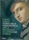 CAROLI FLAVIO, Storia della fisiognomica