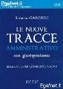 GAROFOLI ROBERTO, nuove tracce amministrativo 2012