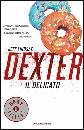 LINDSAY JEFF, dexter il delicato