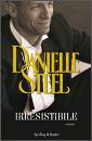 STEEL DANIELLE, Irresistibile