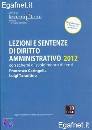 CARINGELLA - TARANTI, lezioni e sentenze dir. amministr. 2012