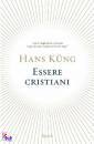 Kng Hans, essere cristiani, Rizzoli