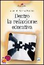 MUSAIO MARISA, Dentro la relazione educativa