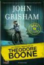 GRISHAM JOHN, La prima indagine di Theodore Boone