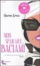 KRUM SHARON, non sparare, baciami