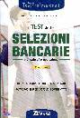 ALPHA TEST, I test delle selezioni bancarie