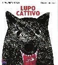 GIRALDO - BERTELLE, Lupo cattivo