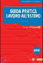 COSTA ANDREA, Guida pratica Frizzera Lavoro all