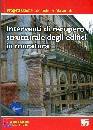 ALBANO - CUZZILLA, Interventi di recupero strutturale degli edifici