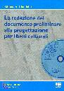 CATALANO - PRACCHI, La redazione del documento preliminare alla proget