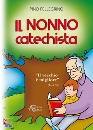 PELLEGRINO PINO, Il nonno catechista