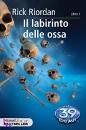 RIORDAN RICK, Il labirinto delle ossa Libro 1