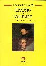 QUINONES RICARDO, Erasmo e Voltaire Perch sono ancora attuali