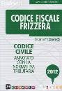 FRIZZERA, Codice civile 2012