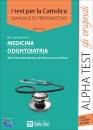 ALPHA TEST, Medicina Odontoiatria Manuale di preparazione