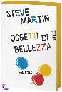 MARTIN STEVE, oggetti di bellezza