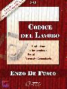 DE FUSCO ENZO, Codice del lavoro, Seac