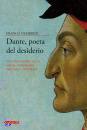 NEMBRINI FRANCO, Dante, poeta del desiderio. Volume 1 - Inferno