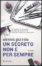 GAZZOLA ALESSIA, Un segreto non  per sempre