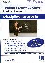 ARDONE VIOLA, Tirocinio Formativo Attivo - Discipline letterarie