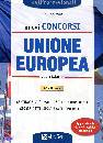 DESIDERIO FRANC, Nuovi concorsi unione europea. Eserciziario