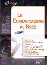 MERIGHI - TORBOLI -., Le comunicazioni al fisco 2012