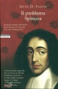 YALOM IRVIN D., Il problema spinoza