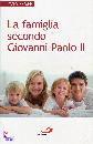 SEMEN YVES, La famiglia secondo Giovanni Paolo II