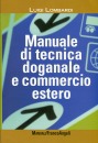 immagine di Manuale di tecnica doganale e commercio estero