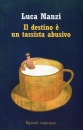 MANZI LUCA, il destino  un tassista abusivo