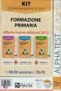 ALPHA TEST, Formazione primaria  Kit di preparazione