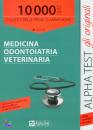 ALPHA TEST, Medicina Odontoiatria Veterianaria 10.000 quiz