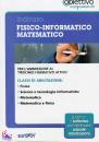 EDITEST, Indirizzo Fisico Informatico Matematico