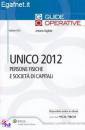 GIGLIOTTI ANTONIO, Unico 2012 persone fisiche e societ di capitali