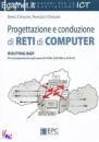 CIPOLLONE ENRICO & F, Progettazione e conduzione di reti di computer