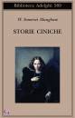 MAUGHAM  SOMERSET, storie ciniche