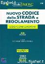 CHIAESE - PETRUCCI, Nuovo codice della strada e Regolamento